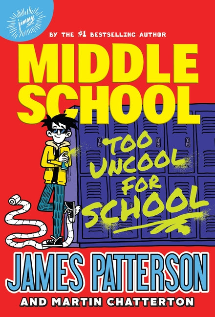 Middle School: Too Uncool for School - Ingram
