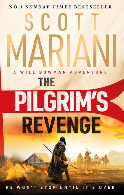 Pilgrim's Revenge: A Gripping New 2025 Historical Revenge Adventure Crime Thriller from the Sunday Times Number One Bestselling Author of the Ben Hope - Ingram