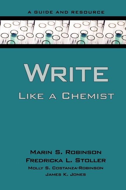 Write Like a Chemist: A Guide and Resource - Ingram