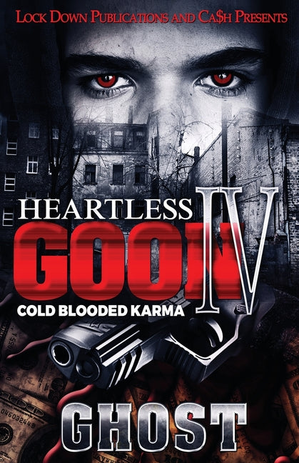 Heartless Goon 4: Cold Blooded Karma - Ingram