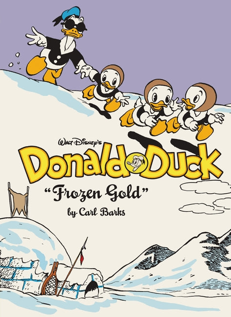 Walt Disney's Donald Duck Frozen Gold: The Complete Carl Barks Disney Library Vol. 2 - Ingram
