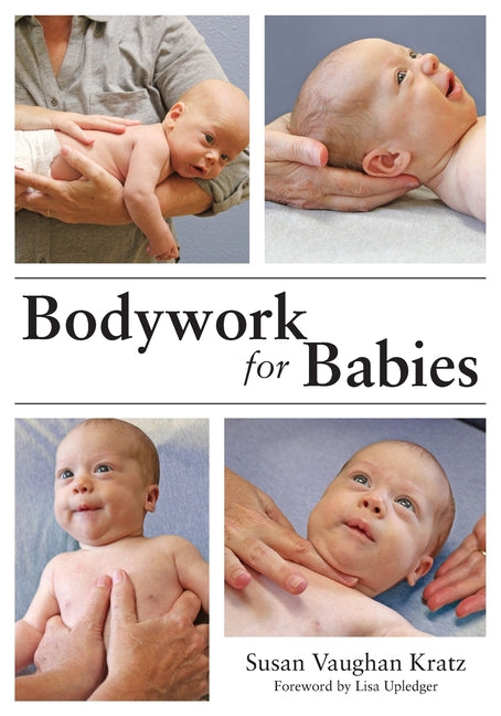Bodywork for Babies - Ingram