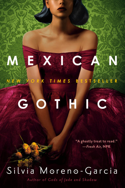 Mexican Gothic - Ingram