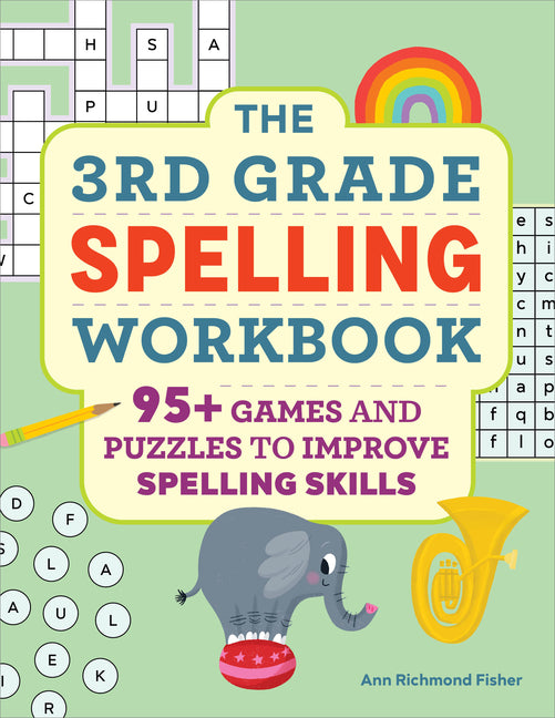 3rd Grade Spelling Workbook: 95+ Games and Puzzles to Improve Spelling Skills - Ingram