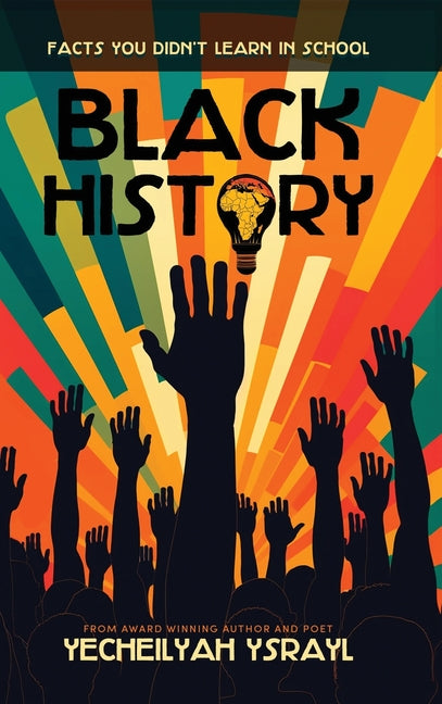 Black History Facts You Didn't Learn in School - Ingram
