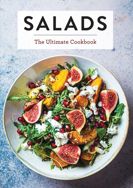Salads: The Ultimate Cookbook - Ingram