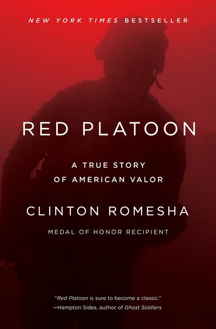 Red Platoon: A True Story of American Valor - Ingram