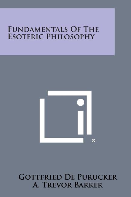 Fundamentals of the Esoteric Philosophy - Ingram
