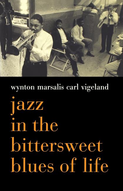 Jazz in the Bittersweet Blues of Life - Ingram