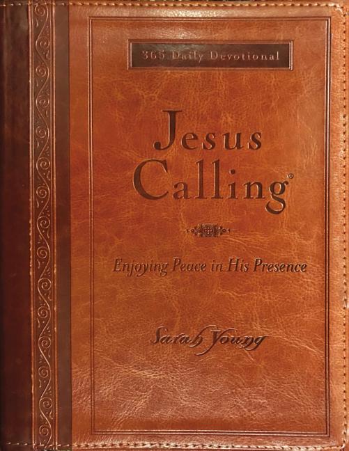 Jesus Calling, Large Text Brown Leathersoft, with Full Scriptures: Enjoying Peace in His Presence (a 365-Day Devotional) (Large Deluxe) - Ingram