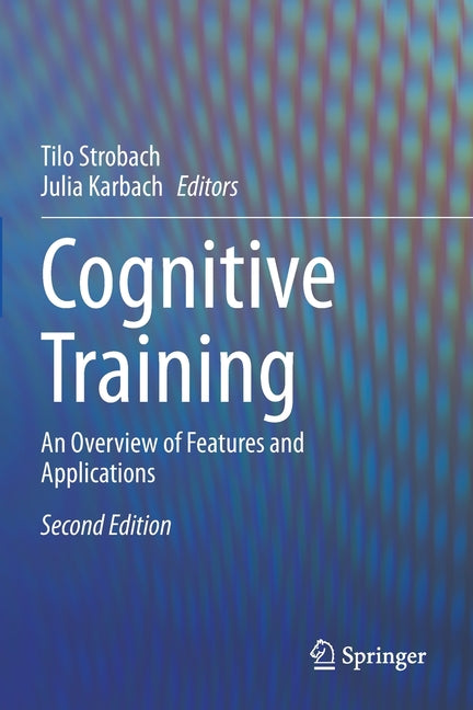 Cognitive Training: An Overview of Features and Applications (Second 2021) - Ingram