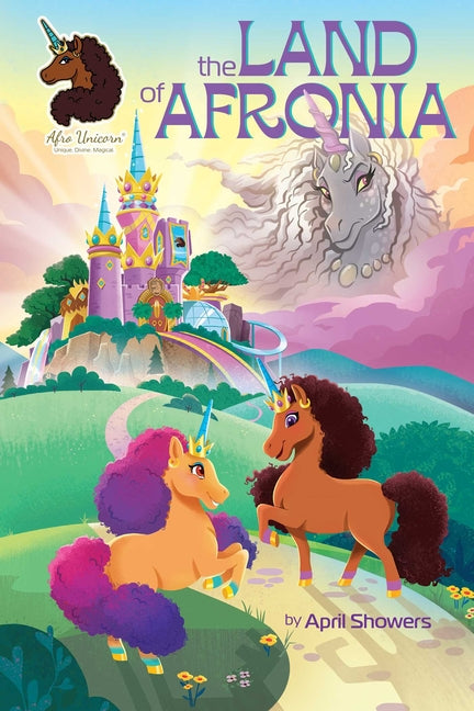 Afro Unicorn: The Land of Afronia, Vol. 1: Volume 1 - Ingram