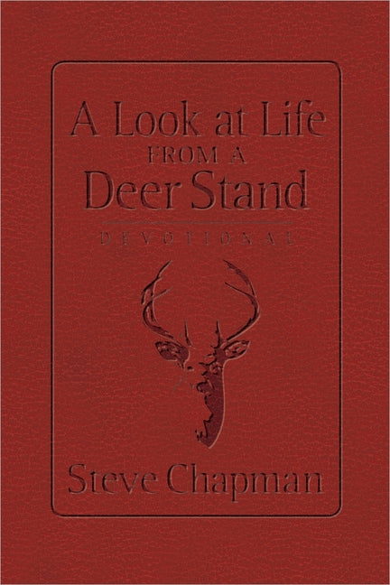 Look at Life from a Deer Stand Devotional (Milano Softone) - Ingram