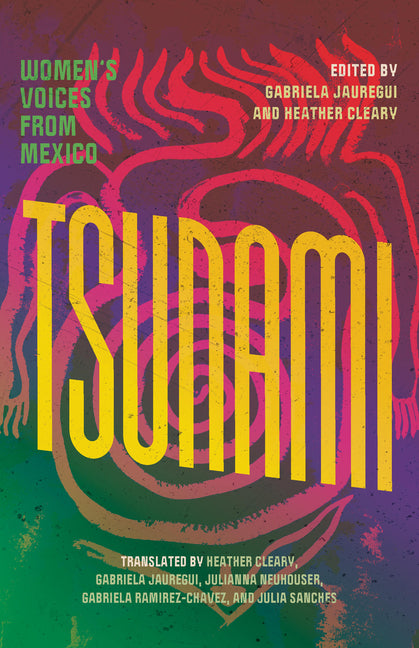 Tsunami: Women's Voices from Mexico - Ingram