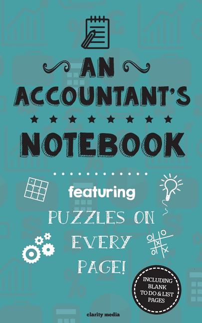 Accountant's Notebook: Featuring 100 puzzles - Ingram