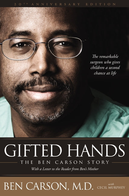 Gifted Hands 20th Anniversary Edition: The Ben Carson Story (Anniversary) - Ingram