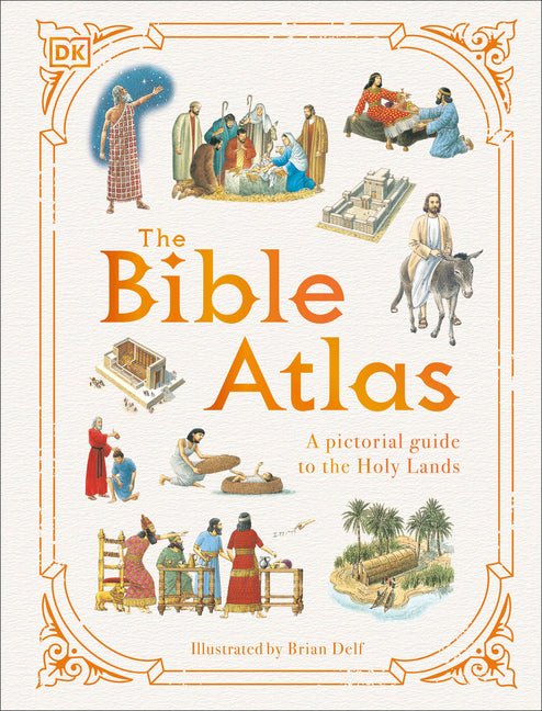 Bible Atlas: A Pictorial Guide to the Holy Lands - Ingram