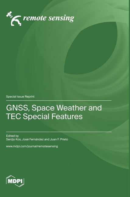 GNSS, Space Weather and TEC Special Features - Ingram