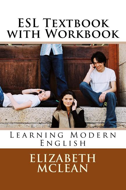 ESl textbook with Workbook: Learning Modern English - Ingram