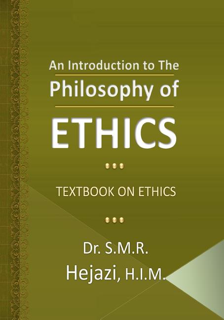 Introduction to the Philosophy of Ethics: Textbook on Ethics - Ingram