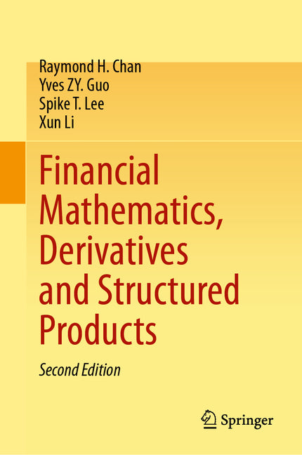 Financial Mathematics, Derivatives and Structured Products (Second 2024) - Ingram