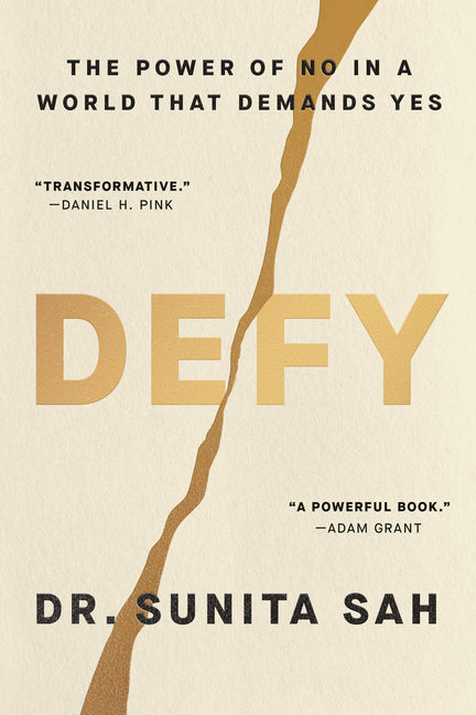 Defy: The Power of No in a World That Demands Yes - Ingram