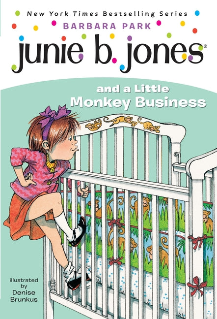 Junie B. Jones #2: Junie B. Jones and a Little Monkey Business - Ingram