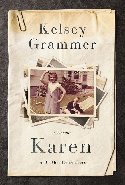 Karen: A Brother Remembers - Ingram