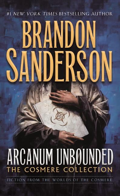 Arcanum Unbounded: The Cosmere Collection - Ingram