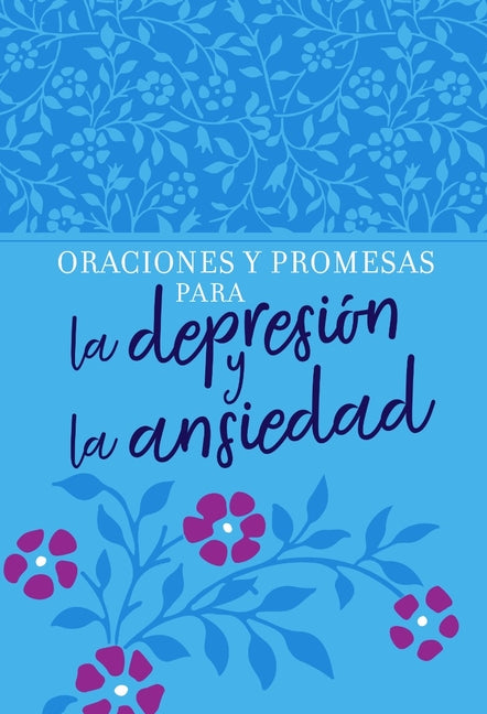 Oraciones Y Promesas Para La Depresión Y La Ansiedad - Ingram