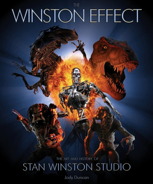 Winston Effect: The Art & History of Stan Winston Studio - Ingram