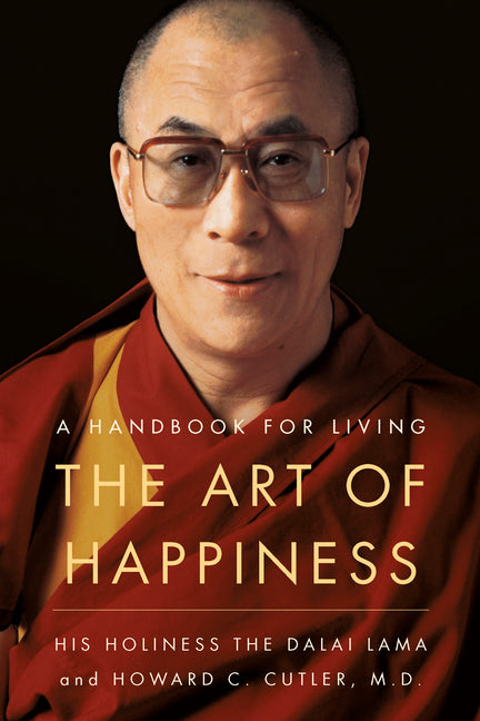 Art of Happiness: A Handbook for Living - Ingram