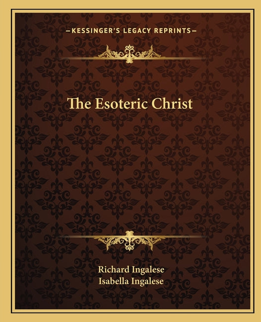 Esoteric Christ - Ingram