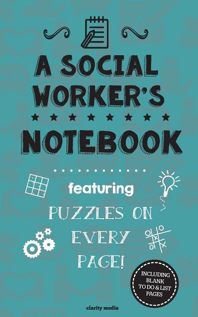 Social Worker's Notebook: Featuring 100 puzzles - Ingram