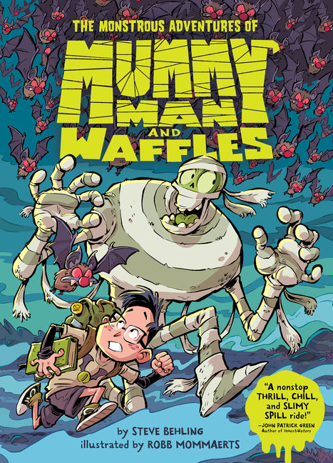 Monstrous Adventures of Mummy Man and Waffles - Ingram