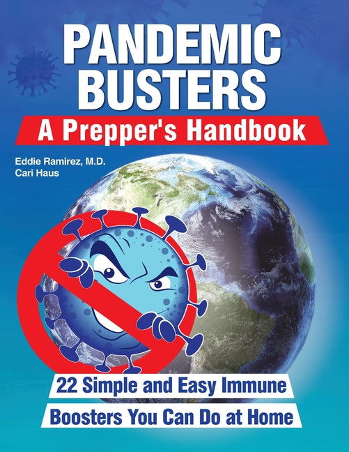 Pandemic Busters: A Prepper's Handbook - Ingram