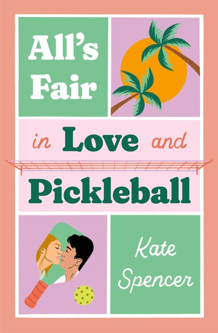 All's Fair in Love and Pickleball - Ingram