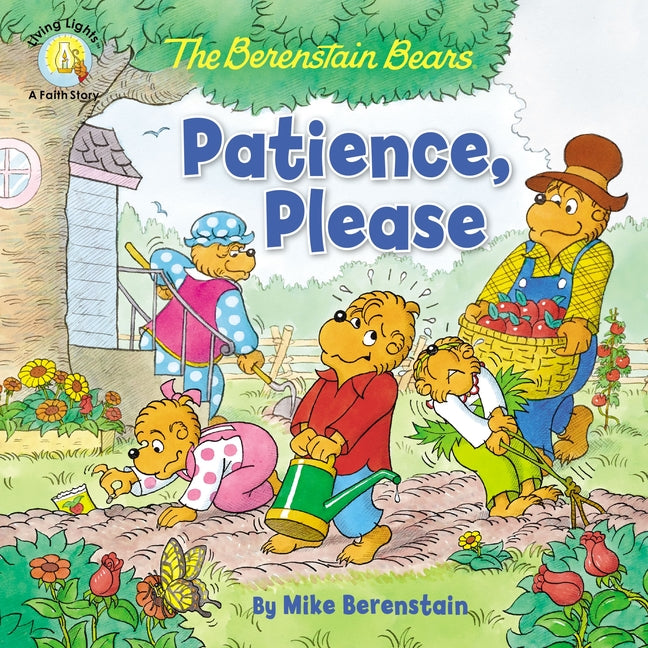 Berenstain Bears Patience, Please - Ingram