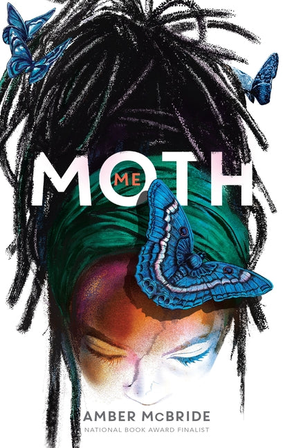 Me (Moth): (National Book Award Finalist) - Ingram