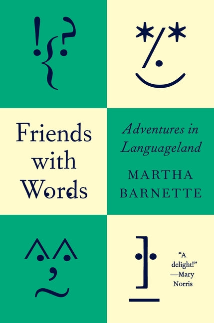 Friends with Words: Adventures in Languageland - Ingram
