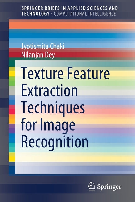 Texture Feature Extraction Techniques for Image Recognition (2020) - Ingram