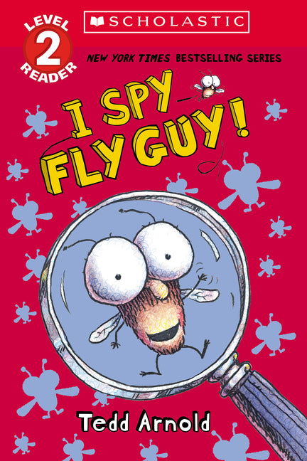 I Spy Fly Guy! (Scholastic Reader, Level 2) - Ingram