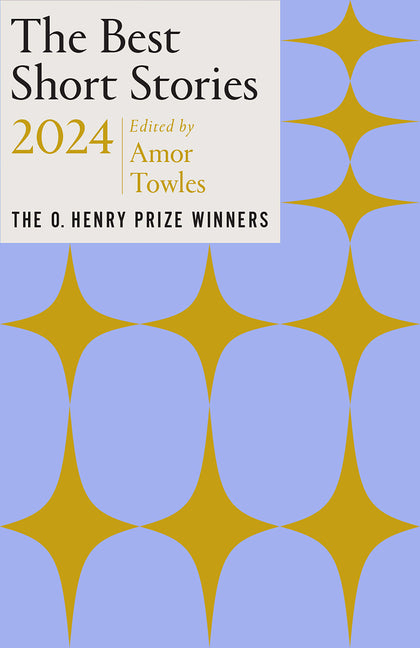 Best Short Stories 2024: The O. Henry Prize Winners - Ingram