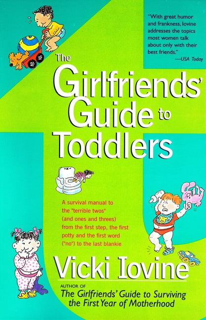 Girlfriends' Guide to Toddlers - Ingram