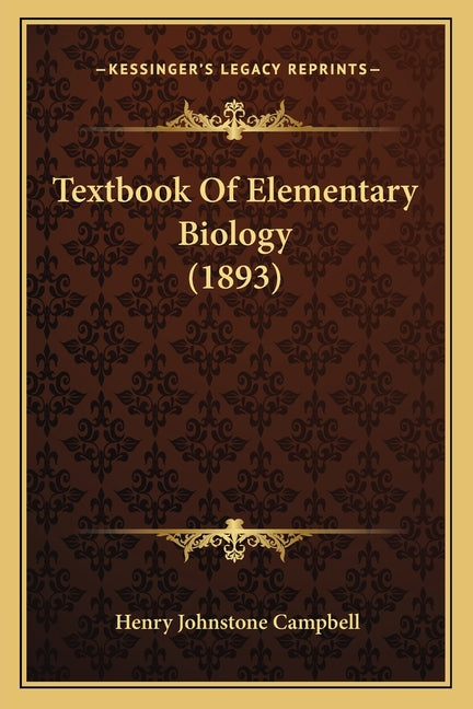 Textbook Of Elementary Biology (1893) - Ingram