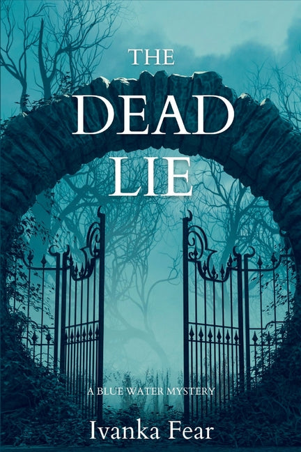 Dead Lie: A Blue Water Mystery - Ingram