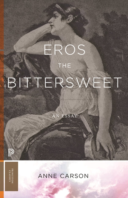 Eros the Bittersweet: An Essay - Ingram