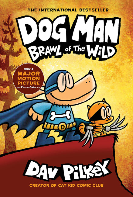 Dog Man: Brawl of the Wild: A Graphic Novel (Dog Man #6): From the Creator of Captain Underpants: Volume 6 - Ingram