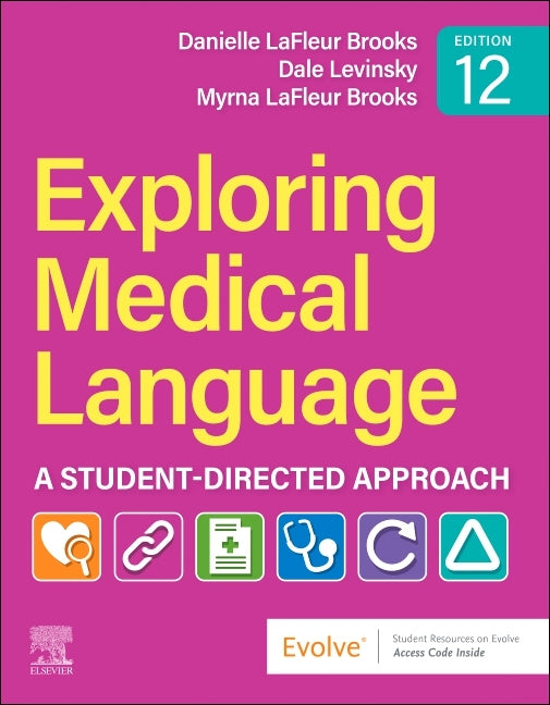 Exploring Medical Language: A Student-Directed Approach - Ingram