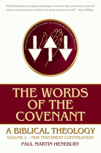 Words of the Covenant: A Biblical Theology, Volume 2: New Testament Continuation - Ingram